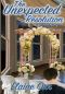 [A Jolie Gentil Cozy Mystery 10] • The Unexpected Resolution